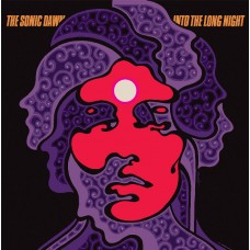 SONIC DAWN, THE - Into The Long Night (2017) CDdigi